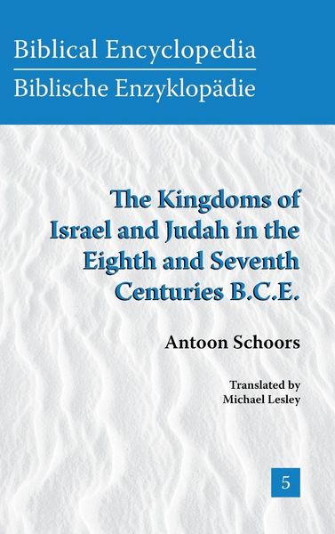 Produktbild: The Kingdoms of Israel and Judah in the Eighth and Seventh Centuries B.C.E