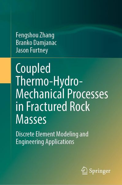 Produktbild: Coupled Thermo-Hydro-Mechanical Processes in Fractured Rock Masses