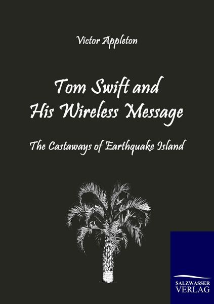 Produktbild: Tom Swift and His Wireless Message