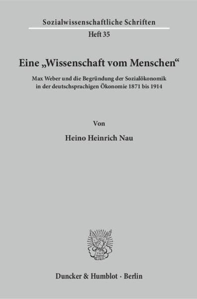 Eine 'Wissenschaft vom Menschen'.; Taschenbuch von Heino Heinrich Nau, Duncker & Humblot, 9783428090891