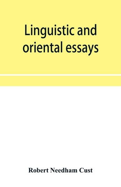 Produktbild: Linguistic and oriental essays. Written from the year 1846 to 1878