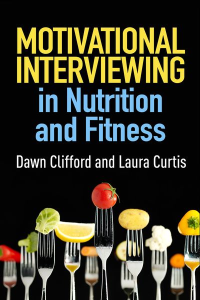 Produktbild: Motivational Interviewing in Nutrition and Fitness, First Edition