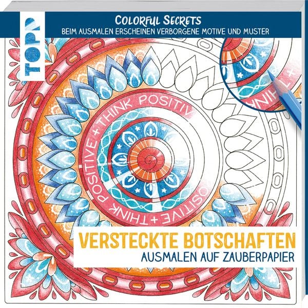 Colorful Secrets - Versteckte Botschaften (Ausmalen auf Zauberpapier)