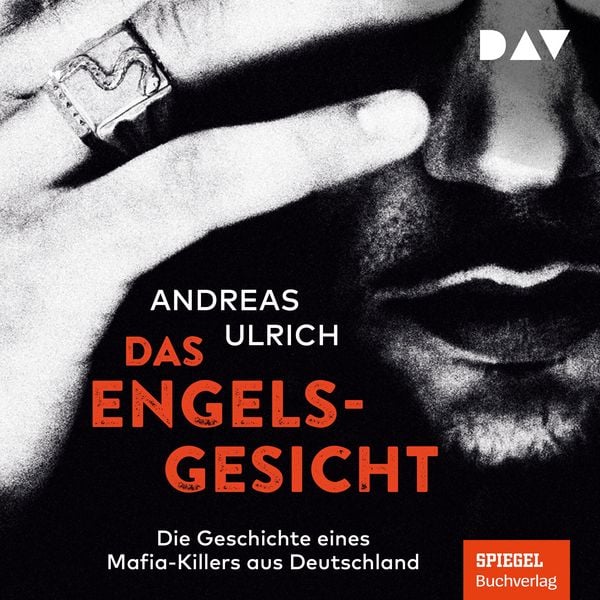 Das Engelsgesicht. Die Geschichte eines Mafia-Killers aus Deutschland - Andreas Ulrich, Audio, 9783742440648