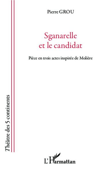 Produktbild: Sganarelle et le candidat