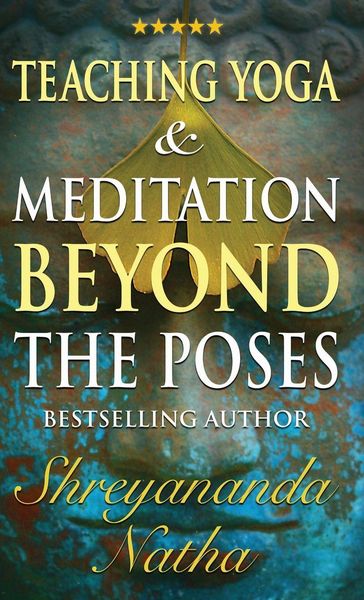 Produktbild: Teaching Yoga and Meditation Beyond the Poses