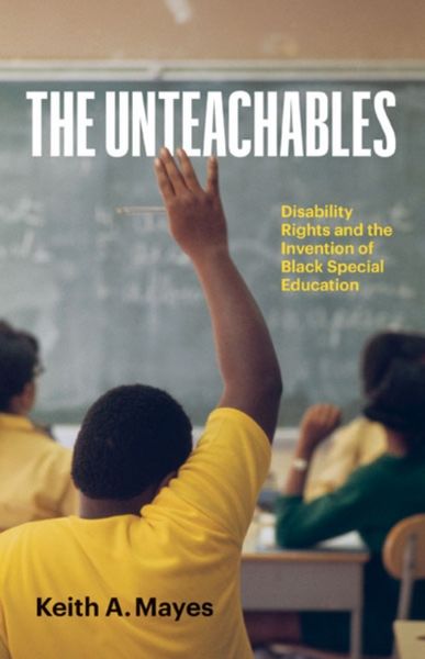 Produktbild: Mayes, K: Unteachables