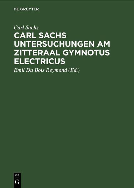 Produktbild: Carl Sachs Untersuchungen am Zitteraal Gymnotus electricus