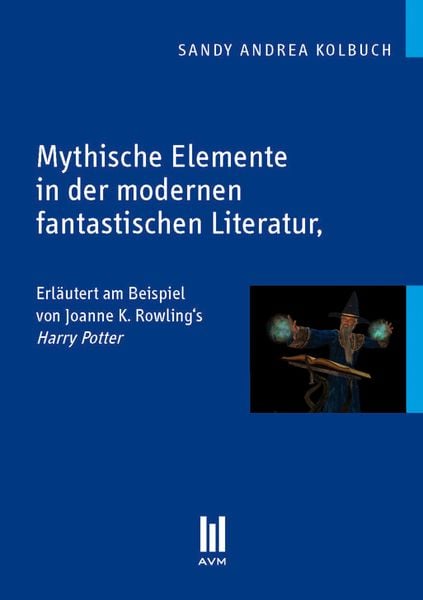 Produktbild: Mythische Elemente in der modernen fantastischen Literatur