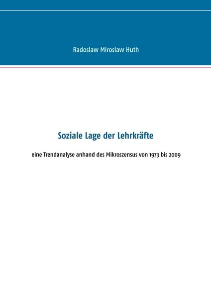 Produktbild: Soziale Lage der Lehrkr&auml;fte
