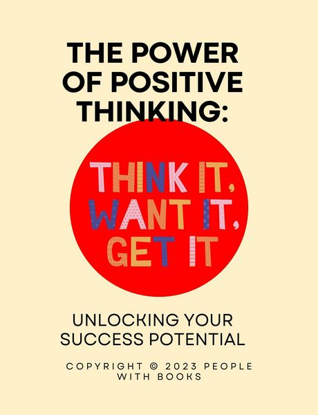 Produktbild: The Power of Positive Thinking: Unlocking Your Success Potential