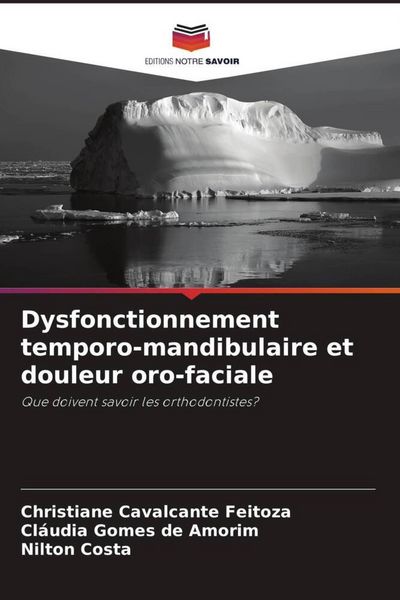 Produktbild: Dysfonctionnement temporo-mandibulaire et douleur oro-faciale