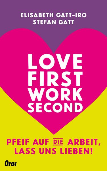 Produktbild: Love first, work second