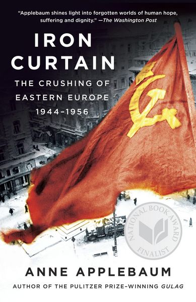 Iron Curtain, Taschenbuch von Anne Applebaum, Random House LLC US, 978-1-4000-9593-3