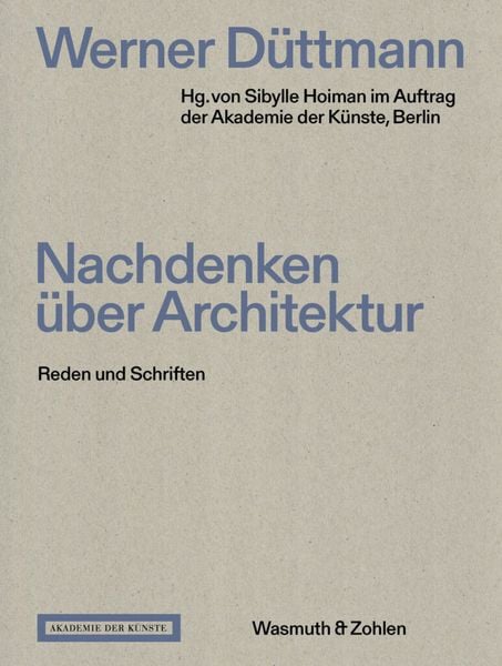 Produktbild: Werner D&uuml;ttmann. Nachdenken &uuml;ber Architektur
