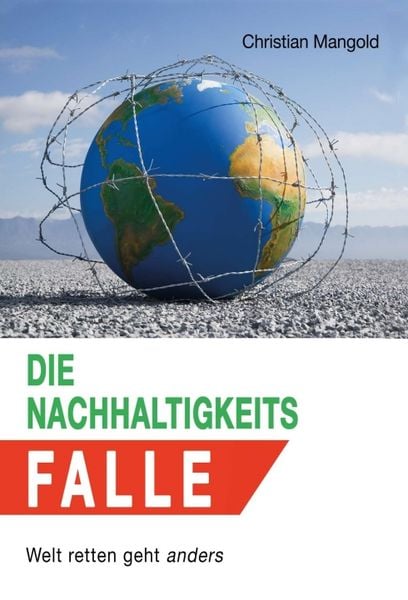 Produktbild: Die Nachhaltigkeits-Falle