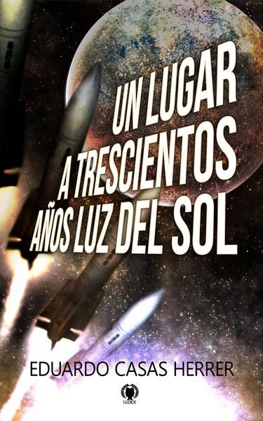 Produktbild: Un lugar a 300 a&ntilde;os luz del Sol