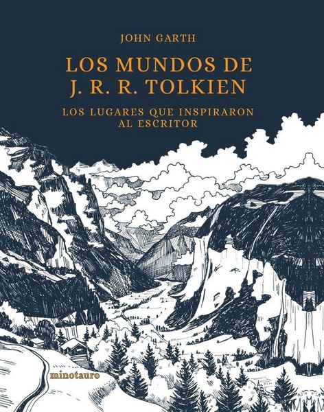 Produktbild: Los mundos de J. R. R. Tolkien : los lugares que inspiraron al escritor