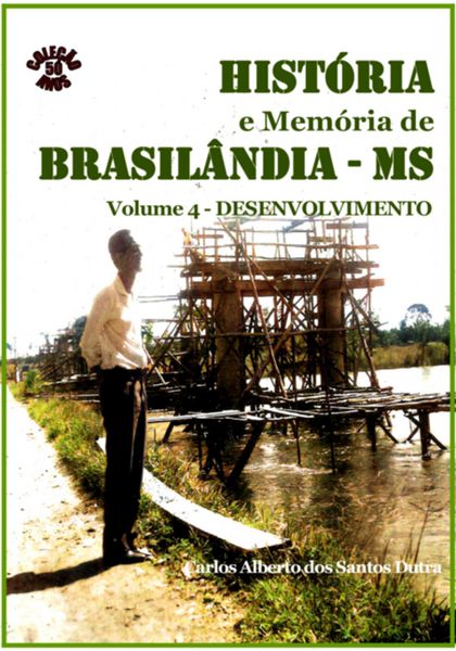 Produktbild: Hist&oacute;ria E Mem&oacute;ria De Brasil&acirc;ndia/ms Volume Iv-desenvolvimento