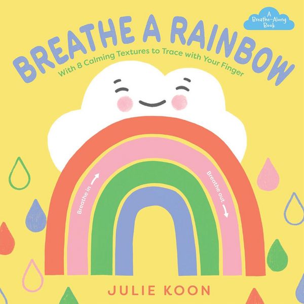 Produktbild: Breathe a Rainbow (An Interactive Board Book)