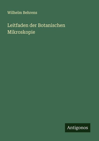 Produktbild: Leitfaden der Botanischen Mikroskopie