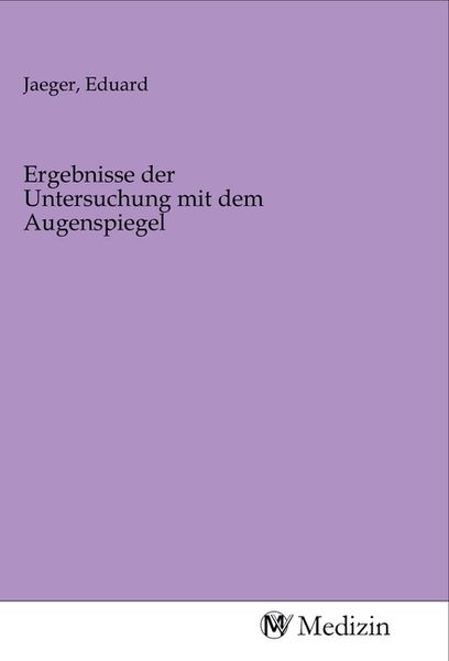 Produktbild: Ergebnisse der Untersuchung mit dem Augenspiegel