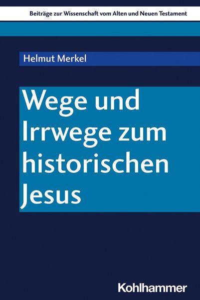 Produktbild: Wege und Irrwege zum historischen Jesus