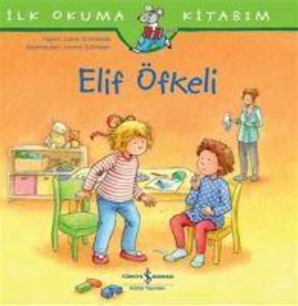 Elif Öfkeli, Taschenbuch von Liane Schneider, Is Bankasi Kültür Yayinlari, 9786254053887