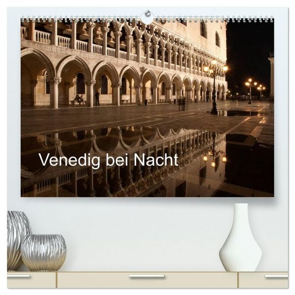 Produktbild: Venedig bei Nacht (hochwertiger Premium Wandkalender 2026 DIN A2 quer), Kunstdruck in Hochglanz