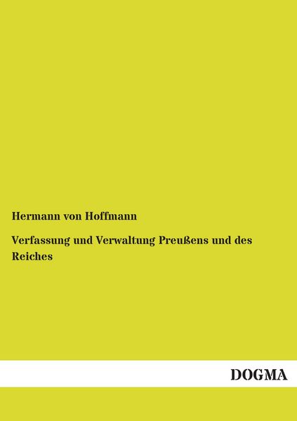 Produktbild: Verfassung und Verwaltung Preu&szlig;ens und des Reiches