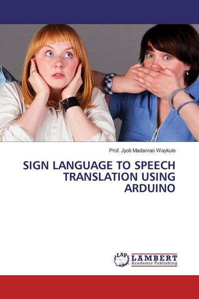 Produktbild: SIGN LANGUAGE TO SPEECH TRANSLATION USING ARDUINO