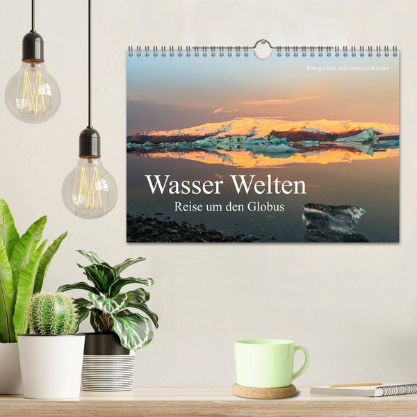 Produktbild: Wasser Welten - Reise um den Globus (Wandkalender 2026 DIN A4 quer), CALVENDO Monatskalender