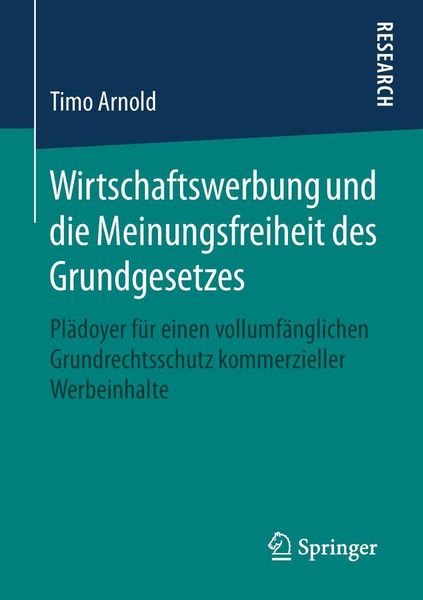 Produktbild: Wirtschaftswerbung und die Meinungsfreiheit des Grundgesetzes
