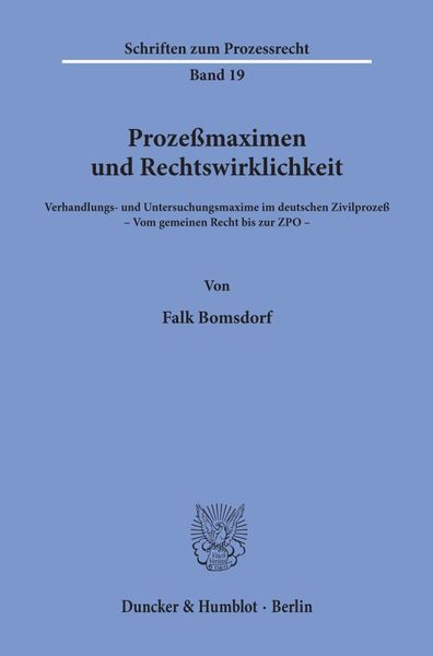 Produktbild: Proze&szlig;maximen und Rechtswirklichkeit.