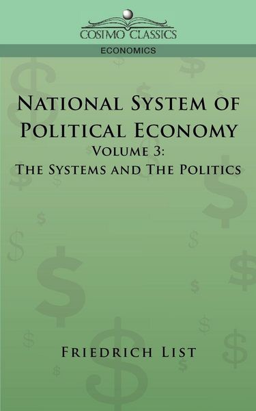 Produktbild: National System of Political Economy - Volume 3