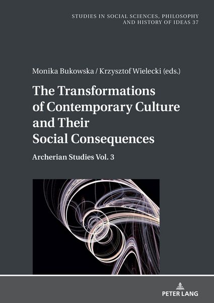 Produktbild: The Transformations of Contemporary Culture and Their Social Consequences