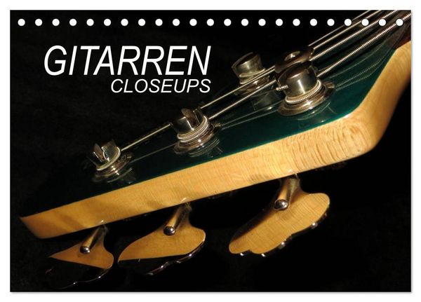 Produktbild: GITARREN Closeups (Tischkalender 2026 DIN A5 quer), CALVENDO Monatskalender
