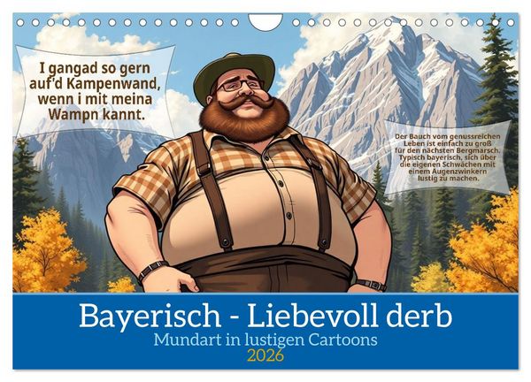 Bayerisch - Liebevoll derb (Wandkalender 2026 DIN A4 quer), CALVENDO Monatskalender