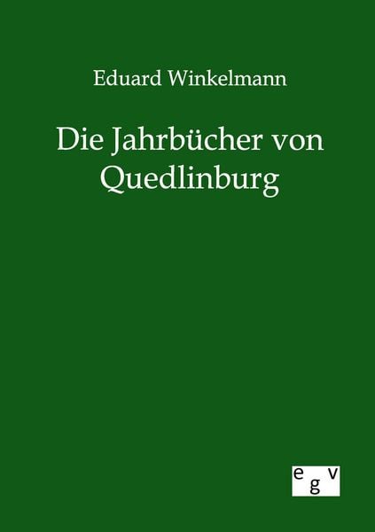 Produktbild: Die Jahrb&uuml;cher von Quedlinburg