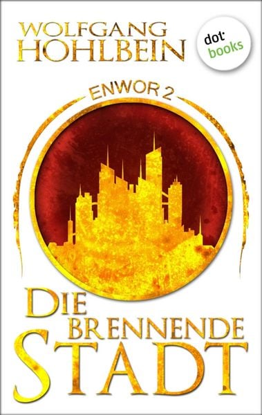 Produktbild: Enwor - Band 2: Die brennende Stadt