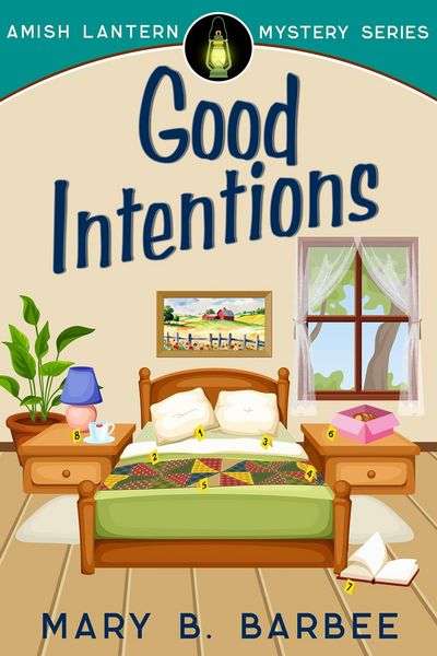 Produktbild: Good Intentions (Amish Lantern Mystery Series, #4)