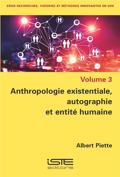 Produktbild: Anthropologie existentiale, autographie et entit&eacute; humaine