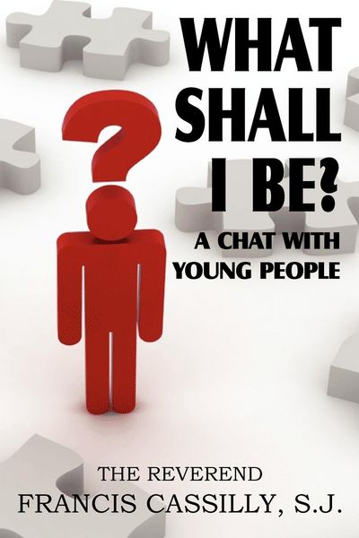 Produktbild: What Shall I Be? a Chat with Young People