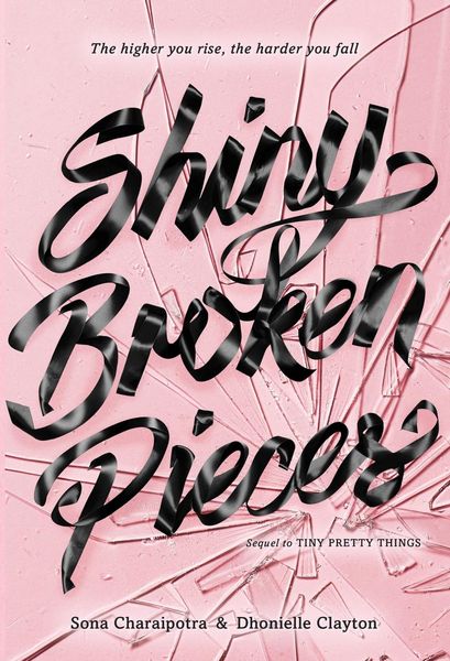 Produktbild: Shiny Broken Pieces: A Tiny Pretty Things Novel