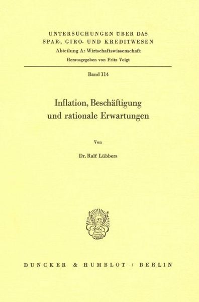 Produktbild: Inflation, Besch&auml;ftigung und rationale Erwartungen.