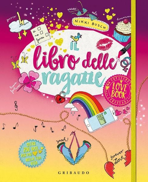 Produktbild: Il libro delle ragazze. Love book