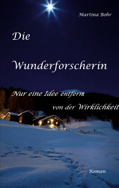 Produktbild: Die Wunderforscherin
