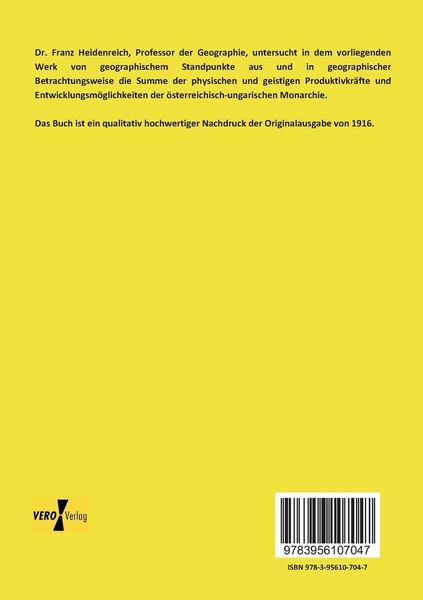 Produktbild: Die weltpolitische und weltwirtschaftliche Zukunft von &Ouml;sterreich-Ungarn