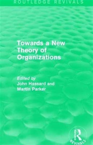 Produktbild: : Towards a New Theory of Organizations (1994)