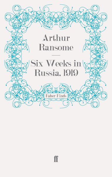 Produktbild: Six Weeks in Russia, 1919